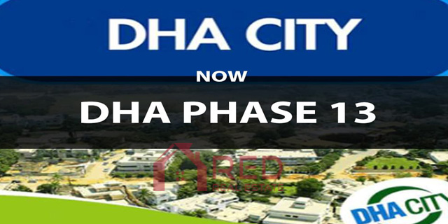 dha lahore phase 13, dha city lahore phase 13, dha phase 13 lahore, dha phase 13 lahore prices, dha phase 13 lahore plot prices,dha city lahore latest news 2019