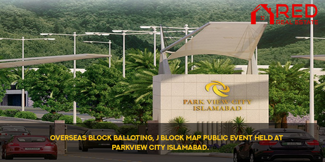 Overseas Block Balloting, J Block Map public event held at Parkview City Islamabad