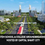 Smart Stem School & College Groundbreaking Ceremony hosted by Capital Smart City