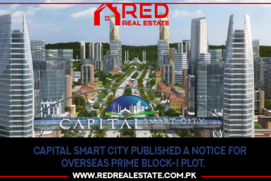 Capital Smart City Issues a Notice for Overseas Prime Block-I Plot