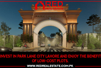 Invest in Park Lane City Lahore and enjoy the benefits of low-cost plots.