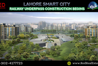 Lahore Smart City begins construction of railway underpass for direct access