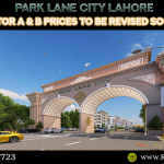 Park Lane City Lahore Sector A & B prices to be revised soon