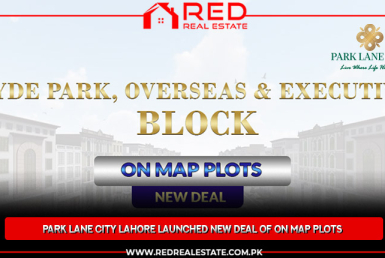 Park Lane City Lahore Launched New Deal of ON Map Plots