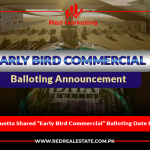 DHA Quetta Shared “Early Bird Commercial” Balloting Date for 2023