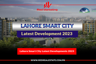 Lahore Smart City latest Development Update 2023