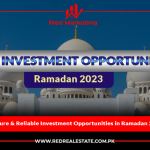 Secure & Reliable Investment Opportunities in Ramadan 2023
