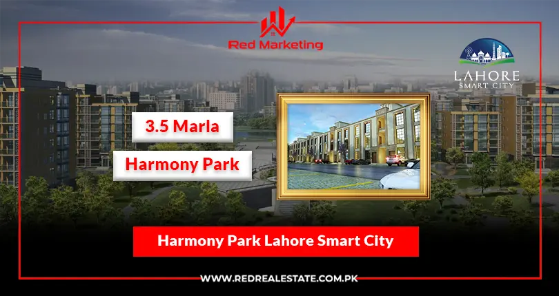 3.5 Marla Plot In Harmony Park Lahore Smart City – New Deal 2023