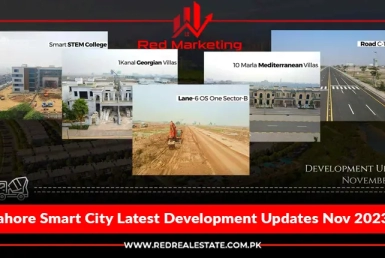 Lahore Smart City Latest Development Updates Nov 2023