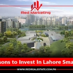 5 Reasons to Invest In Lahore Smart City