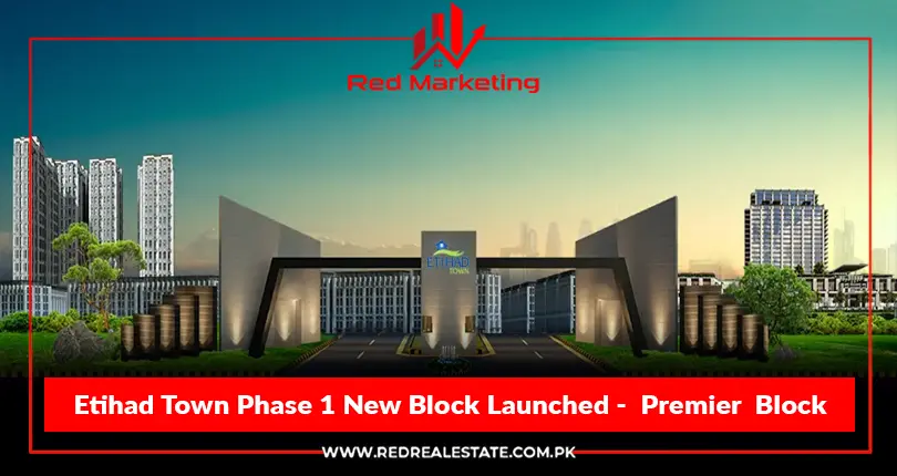 Etihad Town Phase 1 New Block Launched - Premier Block
