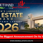 Etihad Town Lahore 2026: The Biggest Announcement on Its Way